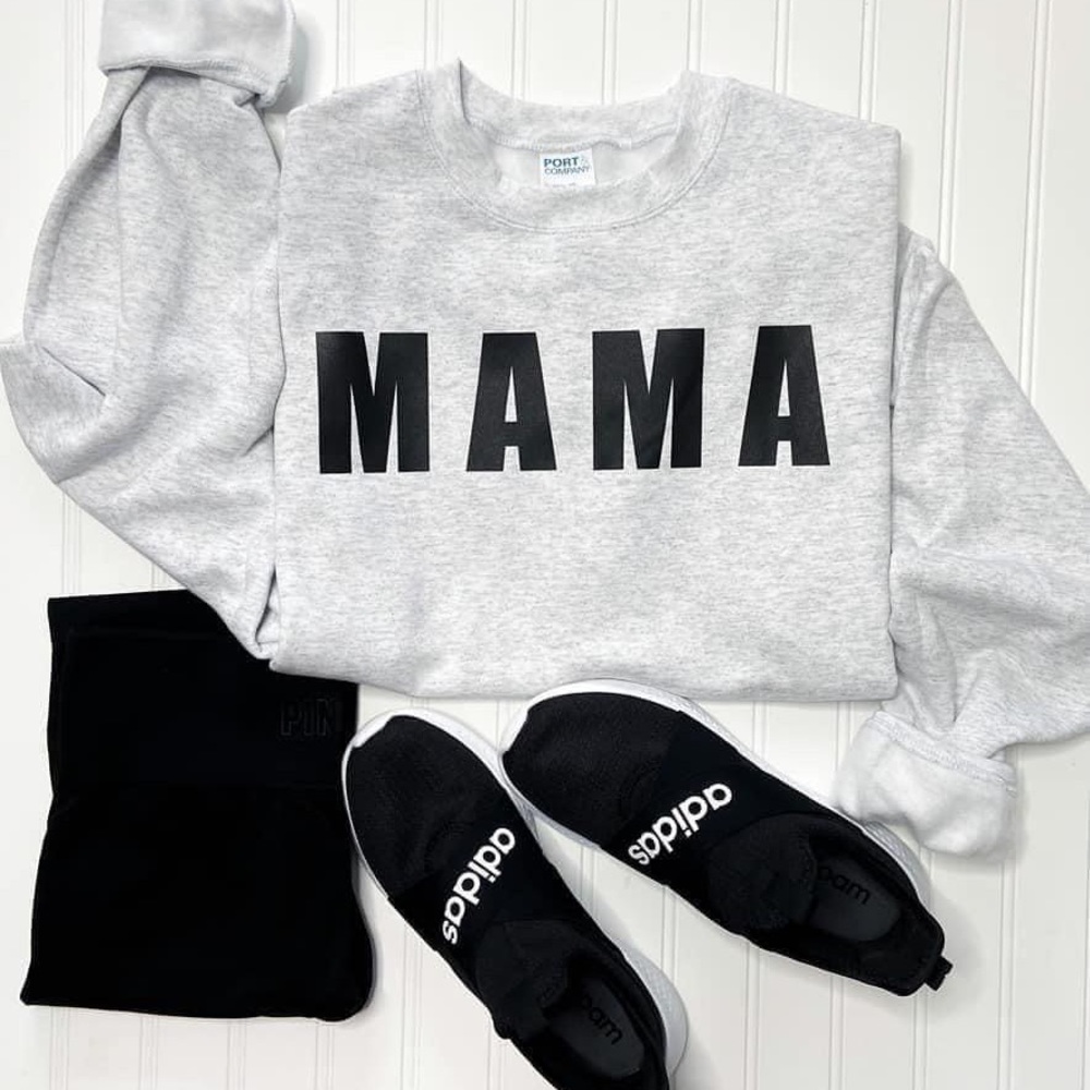 MAMA sweatshirts